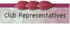 Club Representatives